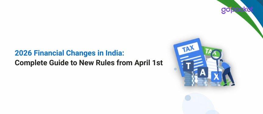 2026 Tax Changes in India: New vs Old Regime Guide