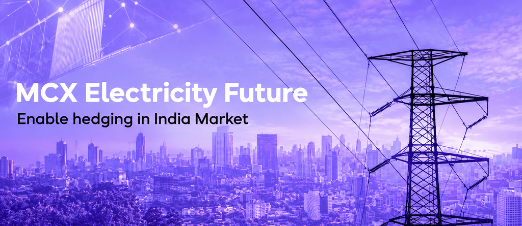 MCX Electricity Futures: Power Market Hedging Explained